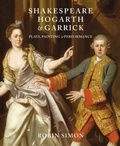Cover: Shakespeare, Hogarth and Garrick - Paul Holberton Publishing Ltd