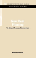Cover: New Deal Planning - Resources for the Future Press (RFF Press)