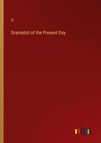 Enlarge image Cover: Dramatist of the Present Day - Outlook Verlag
