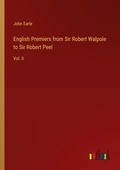 Cover: English Premiers from Sir Robert Walpole to Sir Robert Peel - Outlook Verlag