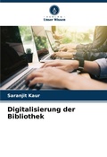 Cover: Digitalisierung der Bibliothek - Verlag Unser Wissen