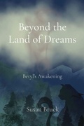 Cover: Beyond the Land of Dreams - Soul Blossom Living
