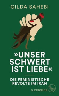 Abbildung von: »Unser Schwert ist Liebe« - S. Fischer