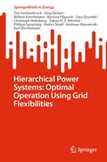 Cover: Hierarchical Power Systems: Optimal Operation Using Grid Flexibilities - Springer