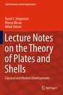 Cover: Lecture Notes on the Theory of Plates and Shells - Springer