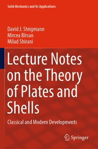 Enlarge image Cover: Lecture Notes on the Theory of Plates and Shells - Springer