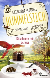 Abbildung von: Hummelstich - Kirschtorte mit Schuss - beTHRILLED