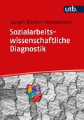 Cover: Sozialarbeitswissenschaftliche Diagnostik - UTB