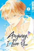 Cover: Anyway, I Love You, Band 02 - TOKYOPOP GmbH