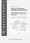 Cover: Wissenschaftliches Arbeiten bei der Polizei - Verlag f&uuml;r Polizeiwissenschaft
