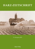 Abbildung von: Harz-Zeitschrift für den Harz-Verein für Geschichte und Altertumskunde / Harz-Zeitschrift - Lukas Verlag für Kunst- und Geistesgeschichte
