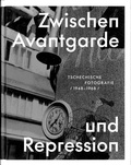 Cover: Zwischen Avantgarde und Repression - Kunstsammlungen Chemnitz