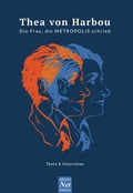 Cover: Thea von Harbou. Die Frau, die METROPOLIS schrieb - MEDIA Net-Edition