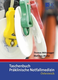 Abbildung von: Taschenbuch Präklinische Notfallmedizin - Stumpf + Kossendey