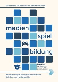 Abbildung von: Medien, Spiel und Bildung - OAPublishing Collective