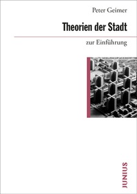 Abbildung von: Theorien der Stadt zur Einführung - Junius