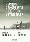 Cover: Schon geh&ouml;rt, was Ed Gein getan hat? - Splitter-Verlag