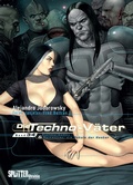Cover: Die Techno-V&auml;ter. Doppelband 3 + 4 - Splitter-Verlag