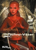 Cover: Die Techno-V&auml;ter. Doppelband 1 + 2 - Splitter-Verlag