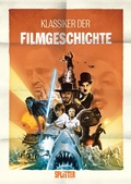 Cover: Klassiker der Filmgeschichte - Splitter-Verlag