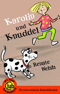 Cover: Karolin und Knuddel - Obelisk Verlag ein Imprint der Verlagsanstalt Tyrolia Gesellschaft m. b. H.