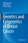 Cover: Genetics and Epigenetics of Breast Cancer - Springer