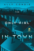 Cover: The Only Girl in Town - Dutton Books for Young Readers