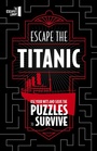 Cover: Escape The Titanic - Ivy Press