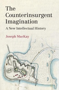 Abbildung von: The Counterinsurgent Imagination - Cambridge University Press