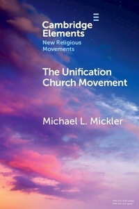 Enlarge image Cover: The Unification Church Movement - Cambridge University Press