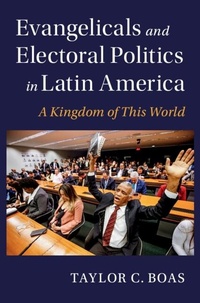 Abbildung von: Evangelicals and Electoral Politics in Latin America - Cambridge University Press