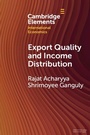 Cover: Export Quality and Income Distribution - Cambridge University Press