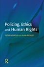Cover: Policing, Ethics and Human Rights - Willan Publishing