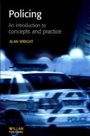Cover: Policing: An introduction to concepts and practice - Willan Publishing
