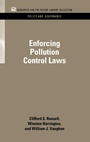 Cover: Enforcing Pollution Control Laws - Resources for the Future Press (RFF Press)