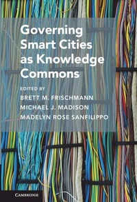 Abbildung von: Governing Smart Cities as Knowledge Commons - Cambridge University Press