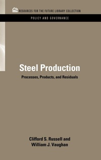 Abbildung von: Steel Production - Resources for the Future Press (RFF Press)
