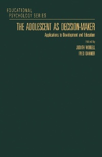 Enlarge image Cover: The Adolescent as Decision-Maker - Academic Press