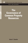 Cover: The Governance of Common Property Resources - RFF Press