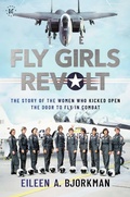 Cover: The Fly Girls Revolt - Simon + Schuster LLC
