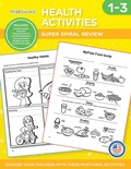 Cover: Health Activities Grades 1-3 - Chalkboard Publishing Inc