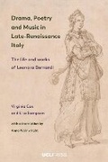 Cover: Drama, Poetry and Music in Late-Renaissance Italy - UCL Press