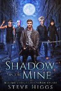 Enlarge image Cover: Shadow in the Mine - SteveHiggsBooks