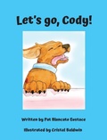 Cover: Let's go, Cody! - Freeze Time Media