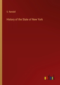 Enlarge image Cover: History of the State of New York - Outlook Verlag