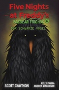 Cover: Five Nights at Freddy's - Fazbear Frights 6 - Der schwarze Vogel - PANINI