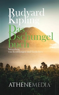Abbildung von: Das Dschungelbuch - AtheneMedia-Verlag