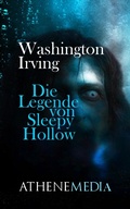 Cover: Die Legende von Sleepy Hollow - AtheneMedia-Verlag