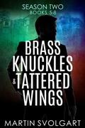 Cover: Brass Knuckles & Tattered Wings Boxset - Brass Knuckles & Tattered Wings Boxset
