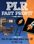 Cover: PLR Fast Profit - arther d rog